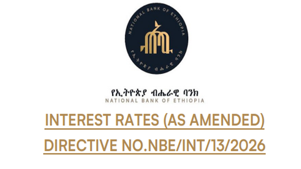 NBE deregulates interest rates of deposit and lending